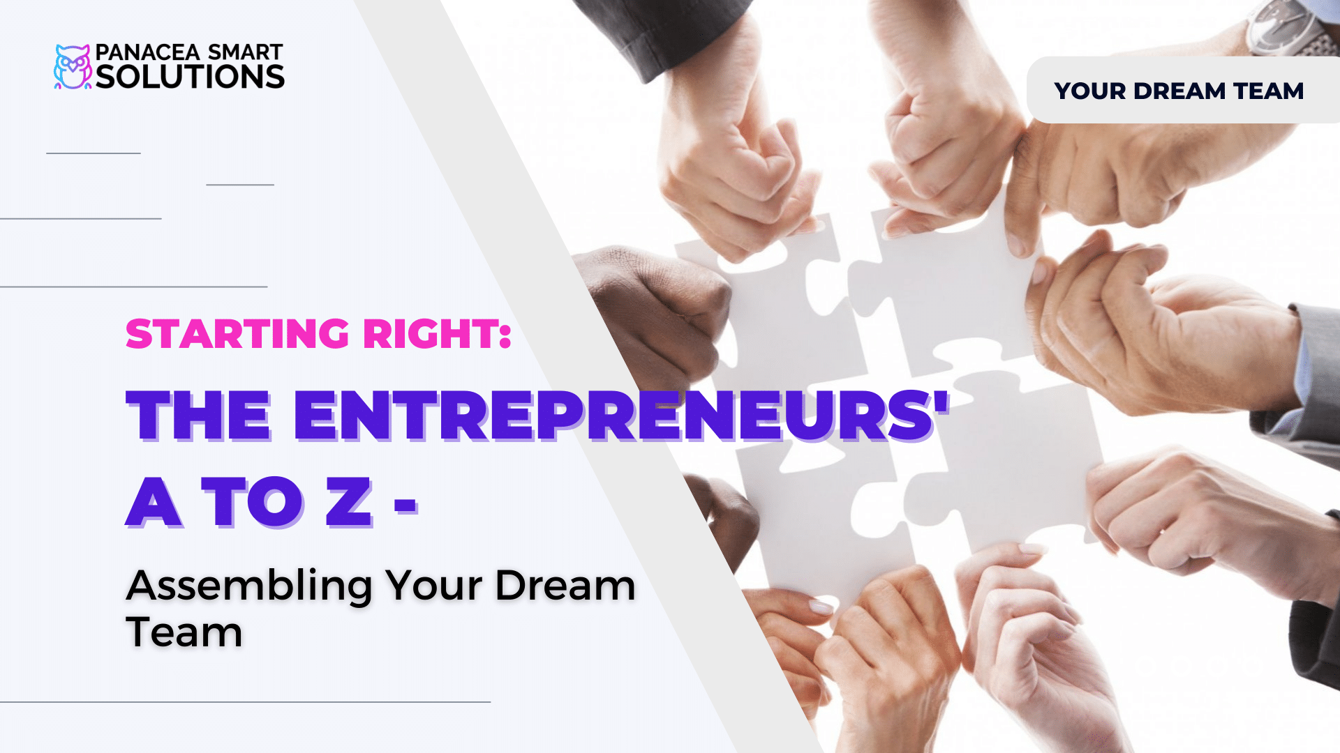 Assembling Your Dream Team