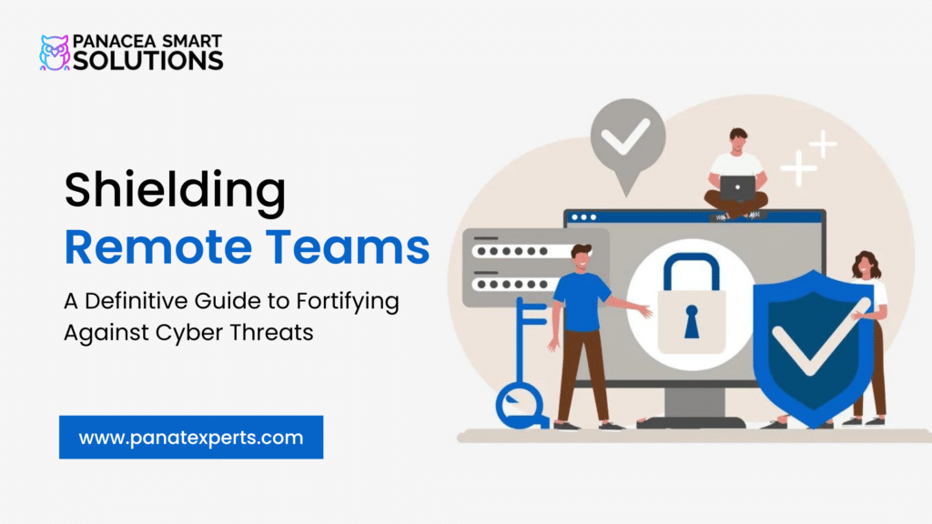 Shielding Remote Teams