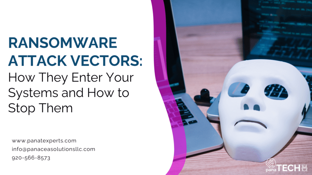 Ransomware Attack Vectors